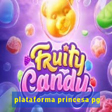 plataforma princesa pg